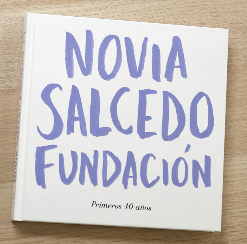 Libro 40 años de histroia Fundación Novia Salcedo