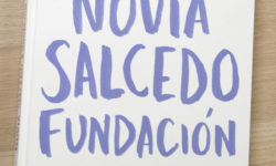 Libro 40 años de histroia Fundación Novia Salcedo