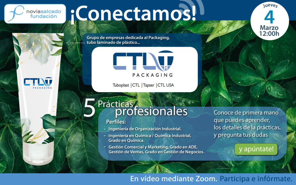 conectamos con CTL Packaging. 5 Prácticas profesionales