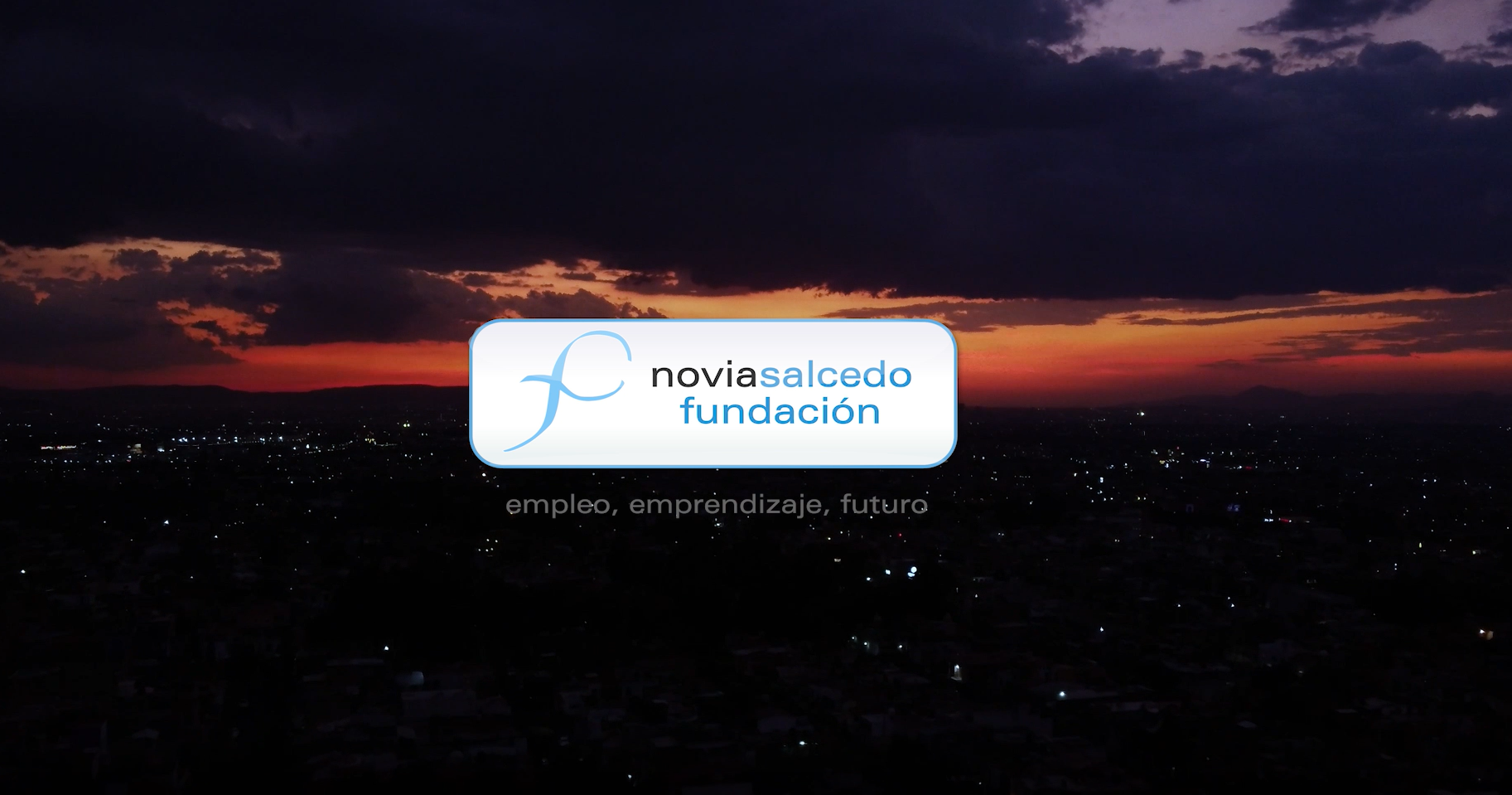 Fundación Novia Salcedo. empleo, emprendizaje, futuro.