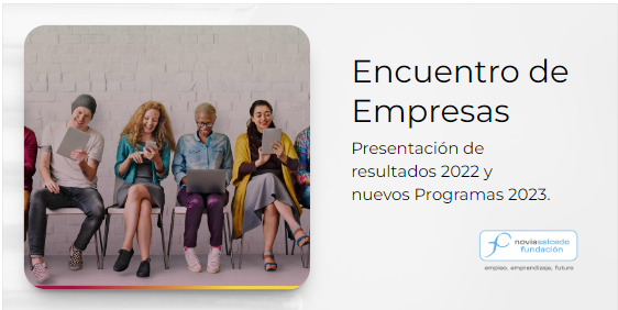 Fundación Novia Salcedo. empleo, emprendizaje, futuro.