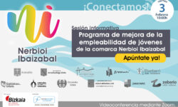 Conectamos! Programa de mejora de la empleabilidad de jóvenes de la comarca de Nerbioi Ibaizabal