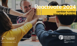 Reactívate 2024. Un programa de Fundación Novia Salcedo. Patrocina Gobierno Vasco, Departamento de Empleo y trabajo.