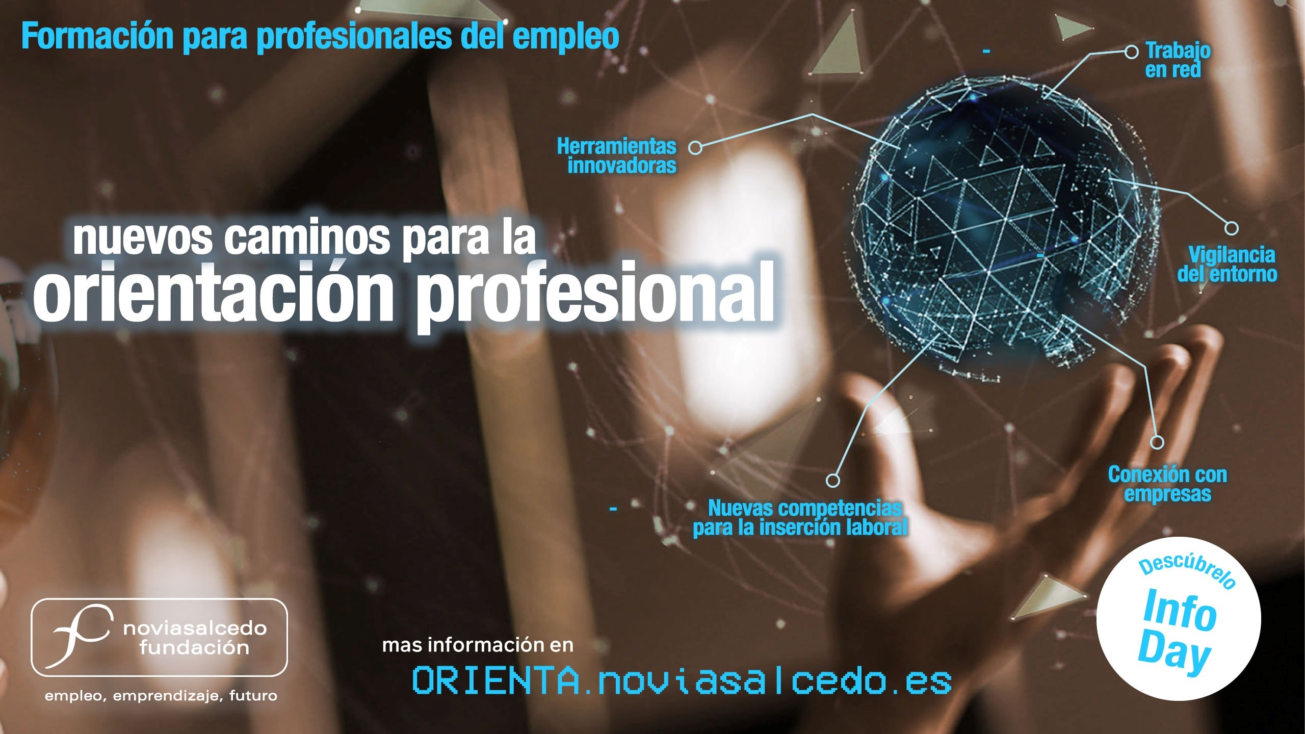 Fundación Novia Salcedo. empleo, emprendizaje, futuro.