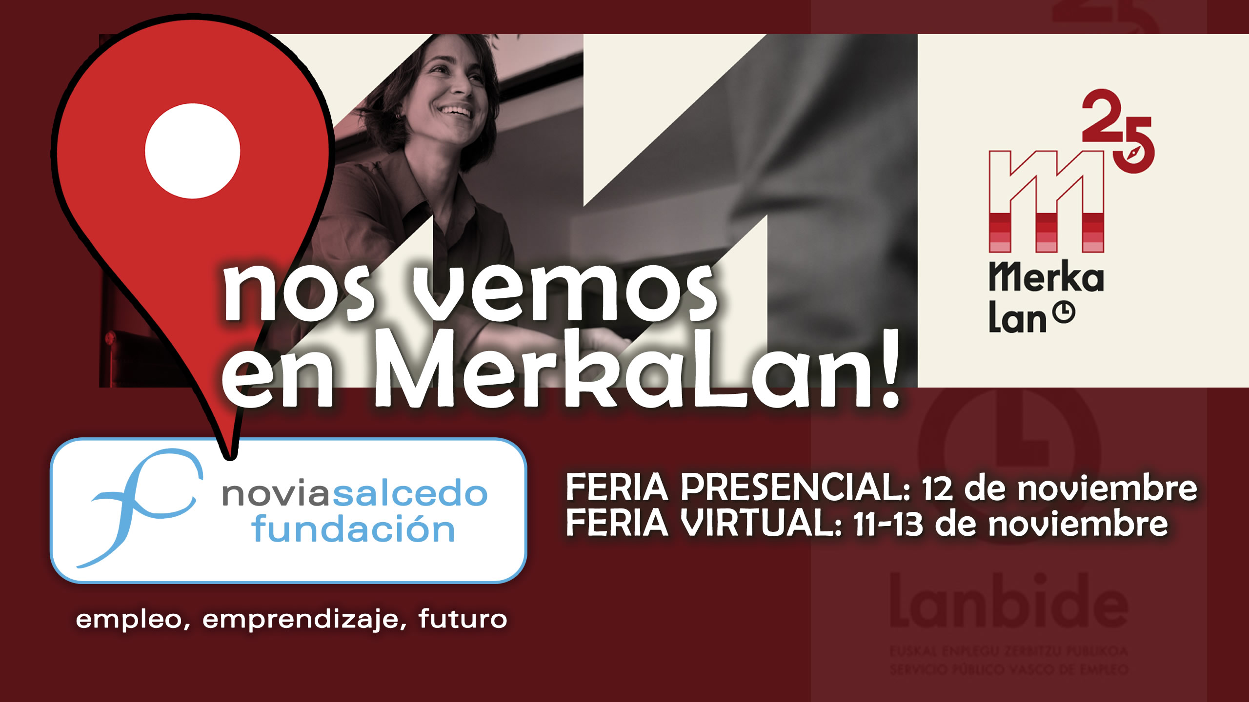 Fundación Novia Salcedo. empleo, emprendizaje, futuro.