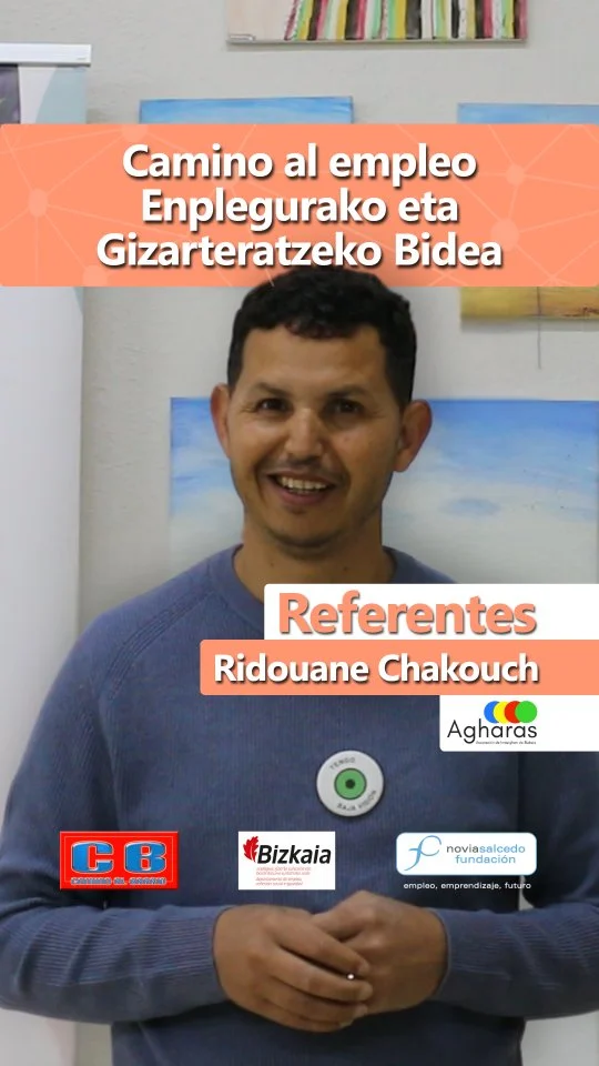 Referentes que transforman miradas.

Ridouane Chakouch Laman, de la @agharasasociacion (Asociación Agharas), es una de las voces que inspiran dentro del programa Camino al Empleo – Enplegurako eta Gizarteratzeko Bidea.

Este proyecto va más allá de la inclusión laboral: pone el foco en lo humano, en la dignidad, en construir comunidad desde la representación positiva.

Y en ese camino, los referentes como Ridouane son clave:
💬 Rompen estigmas.
🤝 Conectan generaciones.
🎤 Dan voz a quienes aún no han sido escuchados.
🌍 Inspiran desde la experiencia vivida.

Apostamos por una inclusión que reconoce el valor de cada joven, facilitando que sean creadores de su propio camino.

📲 Descubre más sobre el programa financiado por el Departamento de Empleo, Cohesión Social e Igualdad de la Diputación Foral de Bizkaia y el poder de los referentes a través del enlace en nuestro perfil.
---

Begiradak eraldatzen dituzten erreferenteak.

Agharas Elkartea-ren Ridouane Chakouch Laman da Camino al Empleo – Enplegurako eta Gizarteratzeko Bidea programaren inspirazio-iturri nagusietako bat.

Proiektu hau laneratzeaz haratago doa: gizatasunean, duintasunean, irudikapen positibotik komunitatea eraikitzean jartzen du arreta.

Eta bide horretan, Ridouane bezalako erreferenteak funtsezkoak dira:
💬 Estigmak hausten dituzte.
🤝 Belaunaldiak konektatzen dituzte.
🎤 Oraindik entzun ez direnei ahotsa ematen diete.
🌍 Bizitako esperientziatik inspiratzen dute.

Gazte bakoitzaren balioa aitortzen duen inklusioaren aldeko apustua egiten dugu, beren bidearen sortzaile izan daitezen erraztuz.

📲 Ezagutu gehiago Bizkaiko Foru Aldundiko Enplegu, Gizarte Kohesio eta Berdintasun Sailak finantzatutako programari eta erreferenteen ahalmenari buruz gure profileko estekaren bidez.

#Referentes #InclusiónSocial #Migración #CaminoAlEmpleo #TransformaciónSocial #JuventudConFuturo #MigrantesConVoz